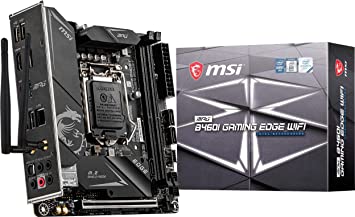 MSI MPG B460I Gaming Edge WiFi Gaming Motherboard (Mini-ITX, 10th Gen Intel Core, LGA 1200 Socket, DDR4, Dual M.2 Slots, USB 3.0, 2.5G LAN, WiFi 6, DP/HDMI)