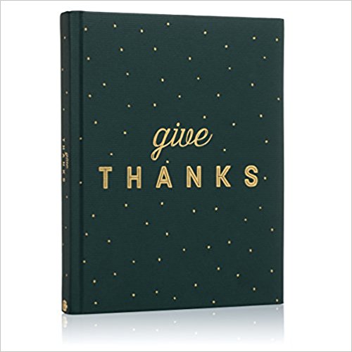 Give Thanks: A Journal for Sharing Gratitude