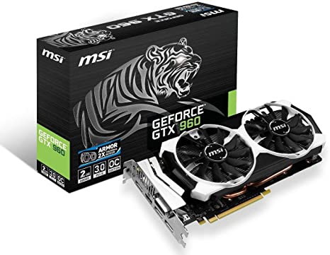 MSI Armor 2X GTX 960 2GB OC Dual Fan HDCP Ready SLI Support (GTX 960 2GD5T OC)