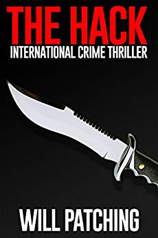 The Hack: International Crime Thriller (Hunter/O'Sullivan Adventure Book 1)