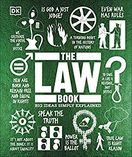 The Law Book: Big Ideas Simply Explained