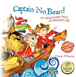 Captain No Beard: An Imaginary Tale of a Pirate's Life -  A Captain No Beard Story