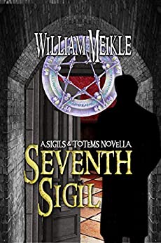 Seventh Sigil: A Sigils and Totems novella