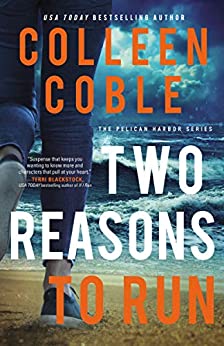 Two Reasons to Run (The Pelican Harbor Series Book 2)