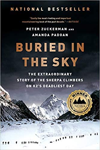 Buried in the Sky: The Extraordinary Story of the Sherpa Climbers on K2's Deadliest Day