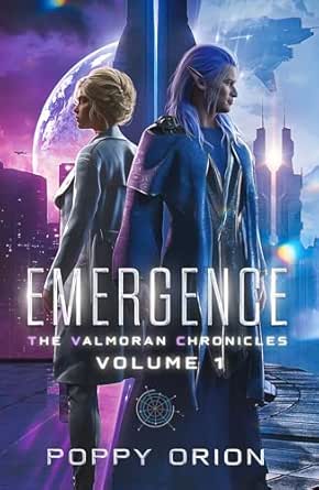 Emergence (The Valmoran Chronicles Book 1)