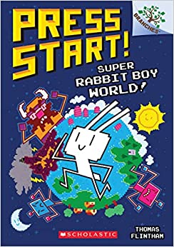 Super Rabbit Boy World : A Branches Book (Press Start 12) (Press Start )