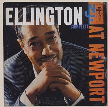 Ellington At Newport 1956 (Complete) - Original Columbia Jazz Classics
