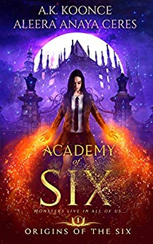 Academy of Six: A Reverse Harem Academy Series (Origins of the Six Series Book 1)