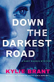 Down the Darkest Road (Cady Maddix Mystery Book 2)