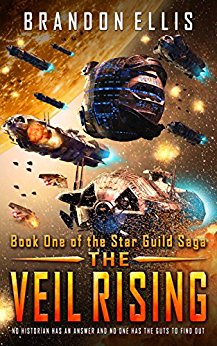 The Veil Rising: Book One of the Star Guild Saga