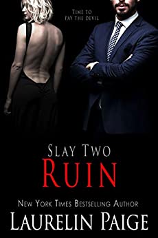 Ruin (Slay Quartet Book 2)
