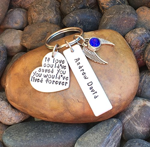 If Love Could've Saved You You Would've Lived Forever Loved One Memorial Key Chain | Sympathy Gift | Loss Of A Loved One Gift | Memorial Gift | Remembrance | Keepsake