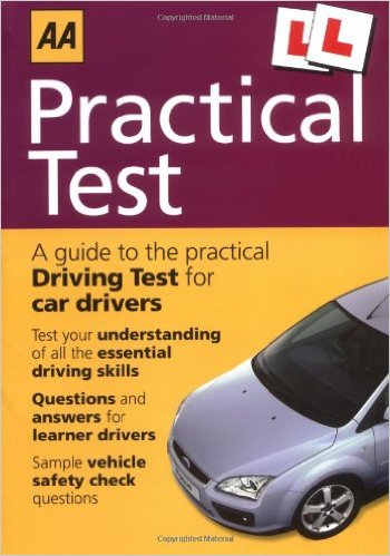 Driving Test: Practical (AA Illustrated Reference)