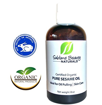 Certified Organic SESAME OIL for OIL PULLING   Skincare, 8 oz. HOW TO OIL PULL Guide url on bottle. Ancient Holistic Secret for Whiter Teeth. Carrier Oil for Essential Oils.