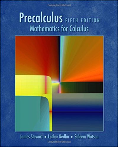Precalculus: Mathematics for Calculus, Enhanced Review Edition, 5th Edition
