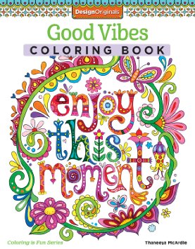 Good Vibes Coloring Book Coloring Is Fun