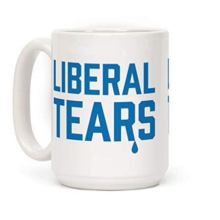 Liberal Tears Funny Political 15 OZ Coffee Mug by LookHUMAN