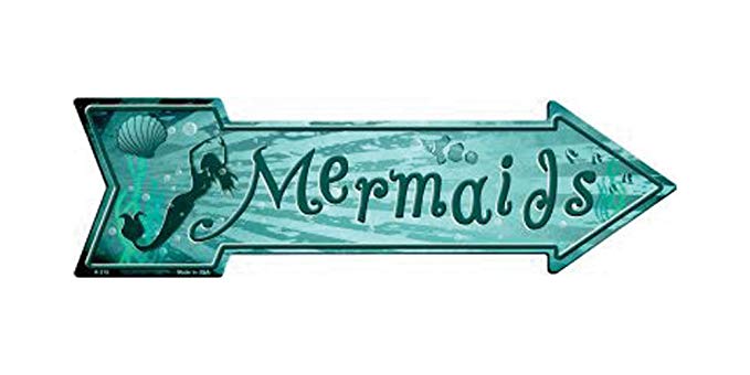 Smart Blonde Mermaids Novelty Metal Arrow Sign A-315