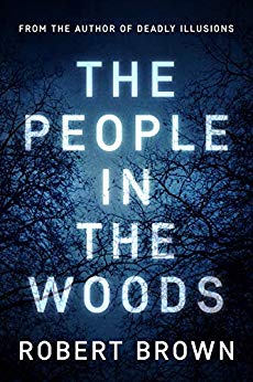 The People In The Woods: Fast Paced Crime Thriller