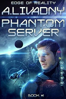 Edge of Reality (Phantom Server: Book #1)