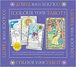 Colour Your Tarot: Includes a Full Deck of Specially Commissioned Tarot Cards to Colour in, Plus Coloured Pencils and a Beautifully Illustrated Full-Colour Book