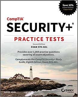 CompTIA Security  Practice Tests: Exam SY0-601
