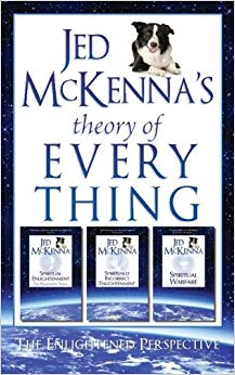 Jed McKenna's Theory of Everything: The Enlightened Perspective (The Dreamstate Trilogy)
