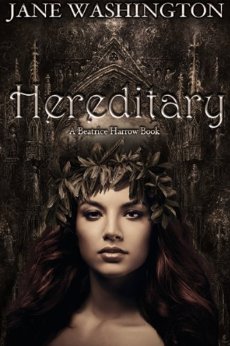 Hereditary (Beatrice Harrow Series Book 1)