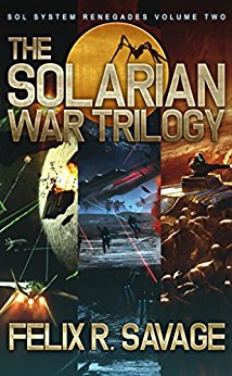 The Solarian War Trilogy: Three full-length thrilling science fiction novels