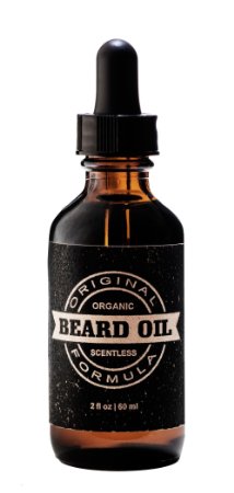 Beard Oil - The Original Organic Beard Oil For Men - Scentless - Organic Argan Oil & Organic Jojoba Oil - 2 oz