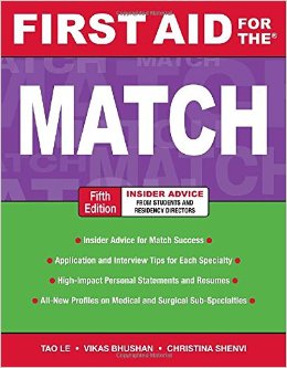 First Aid for the Match, Fifth Edition (First Aid Series)