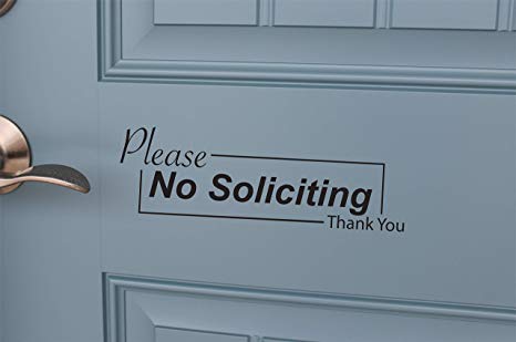 No Soliciting Sticker Vinyl Sign for Business & Home Long Lasting Indoor Outdoor use (Gloss Black)