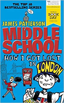 Middle School: How I Got Lost in London: (Middle School 5)