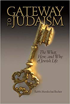 Gateway to Judaism: The What, How, And Why of Jewish Life