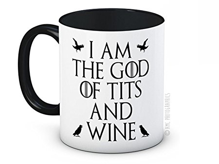 I Am The God of Tits and Wine - Funny High Quality Coffee or Tea Mug