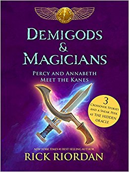 Demigods & Magicians: Percy and Annabeth Meet the Kanes