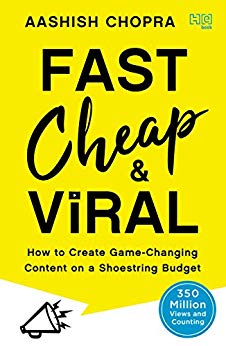 Fast, Cheap and Viral: How to Create Game-Changing Content on a Shoestring Budget