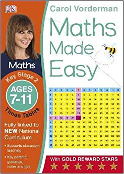 Maths Made Easy Times Tables Ages 7-11 Key Stage 2 (Carol Vorderman's Maths Made Easy)