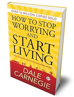 How to Stop Worrying and Start Living (Deluxe Hardcover Book)