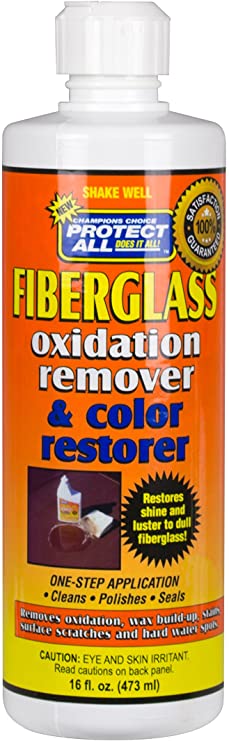 Fiberglass Oxidation Remover and Color Restorer - 16 oz - Protect All 55016