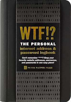 WTF? The Personal Internet Address & Password Organizer (with removable cover band!)