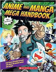 Anime and Manga Mega Handbook (Anime and Manga Mega Handbooks)