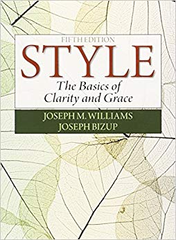 Style: The Basics of Clarity and Grace (5th Edition)