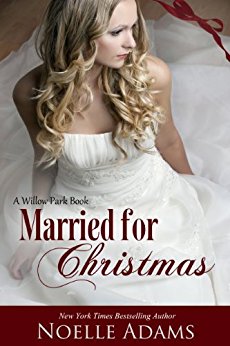 Married for Christmas (Willow Park Book 1)