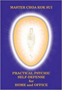 Practical Psychic Self Defense for Home & Office (Latest Edition) (Pranic Healing)