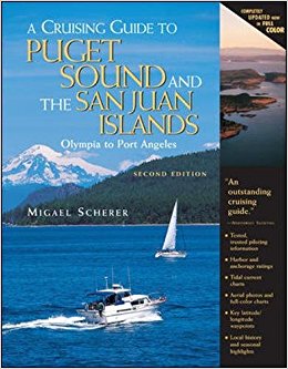 A Cruising Guide to Puget Sound and the San Juan Islands: Olympia to Port Angeles