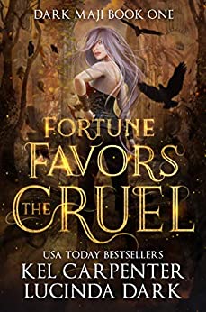 Fortune Favors the Cruel (Dark Maji Book 1)