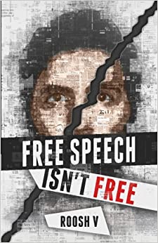 Free Speech Isn't Free: How 90 Men Stood Up Against The Globalist Establishment -- And Won