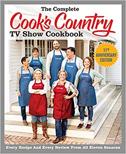 The Complete Cook's Country TV Show Cookbook Season 11: Every Recipe and Every Review from All Eleven Seasons